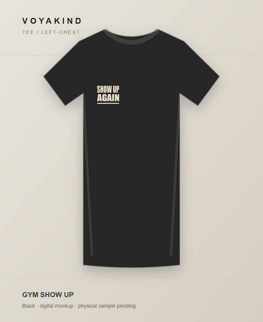 Show Up Again Tee digital garment mockup